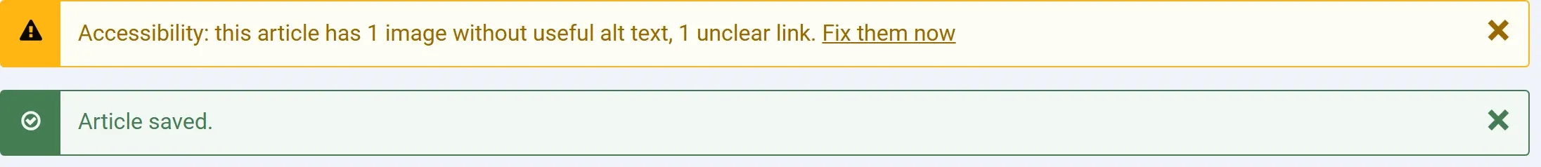 Joomla’s messages after saving an article: “Accessibility: this article has 1 image without useful alt text, 1 unclear link. Fix them now”, above “Article saved.”