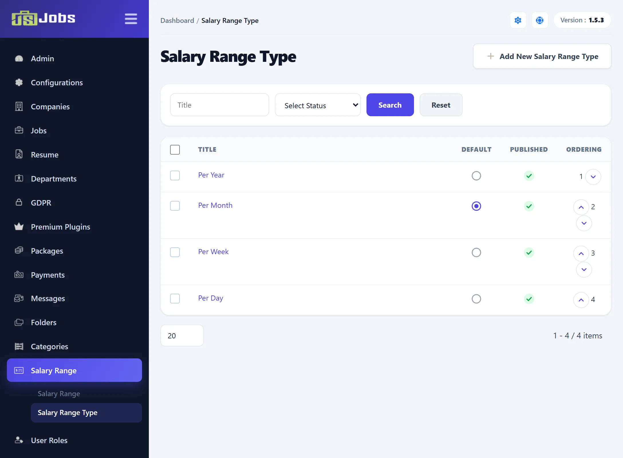 The Salary Range Type list: Per Year, Per Month (default), Per Week and Per Day.