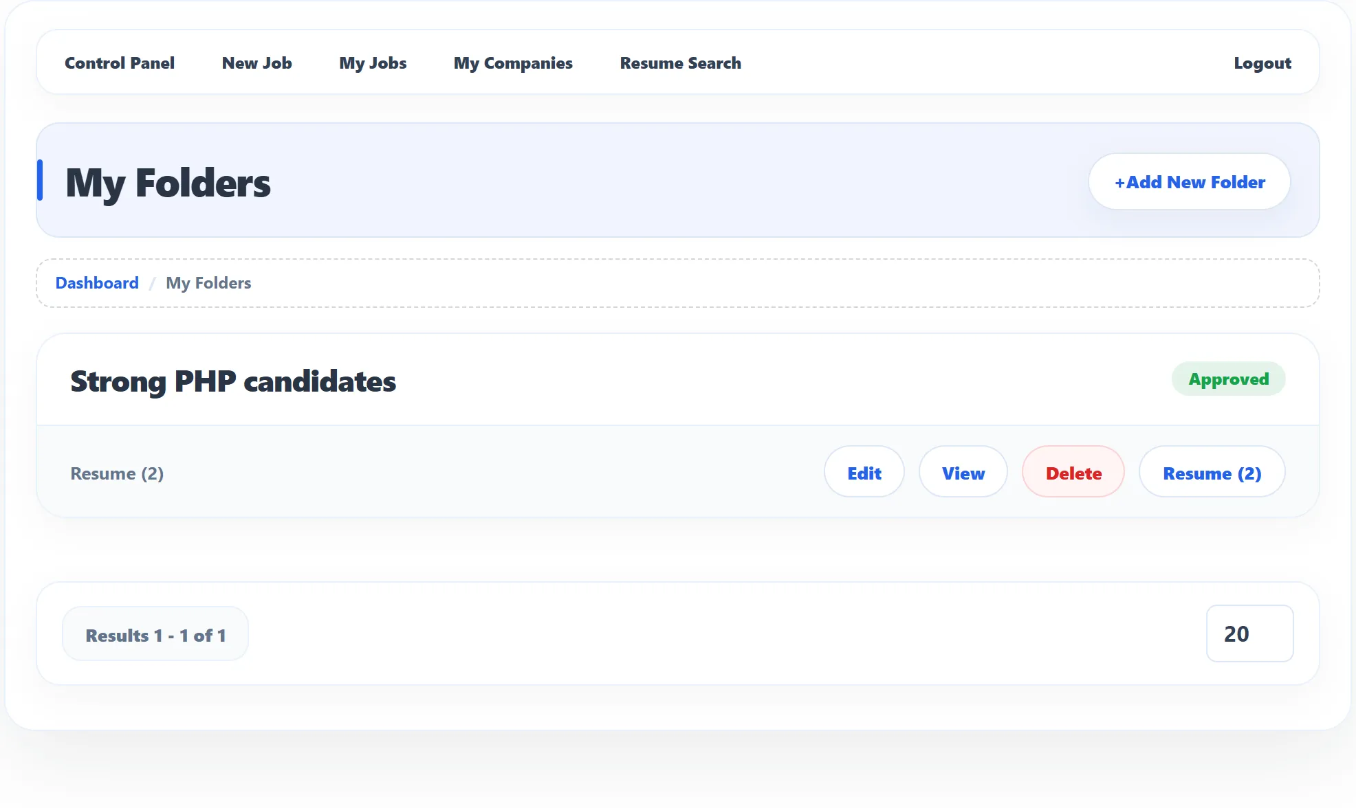 My Folders with one approved folder, Strong PHP candidates, holding two resumes, with the Edit, View, Delete and Resume (2) buttons.