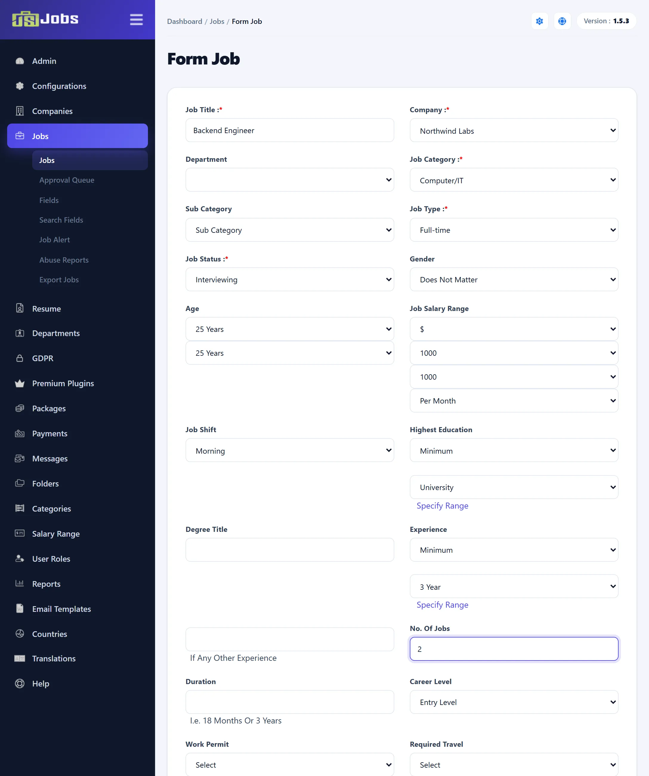 The job form filled in for a new Backend Engineer job at Northwind Labs: Job Title, Company, Department, Job Category, Sub Category, Job Type, Job Status, Gender, Age, Job Salary Range, Job Shift, Highest Education and Experience.