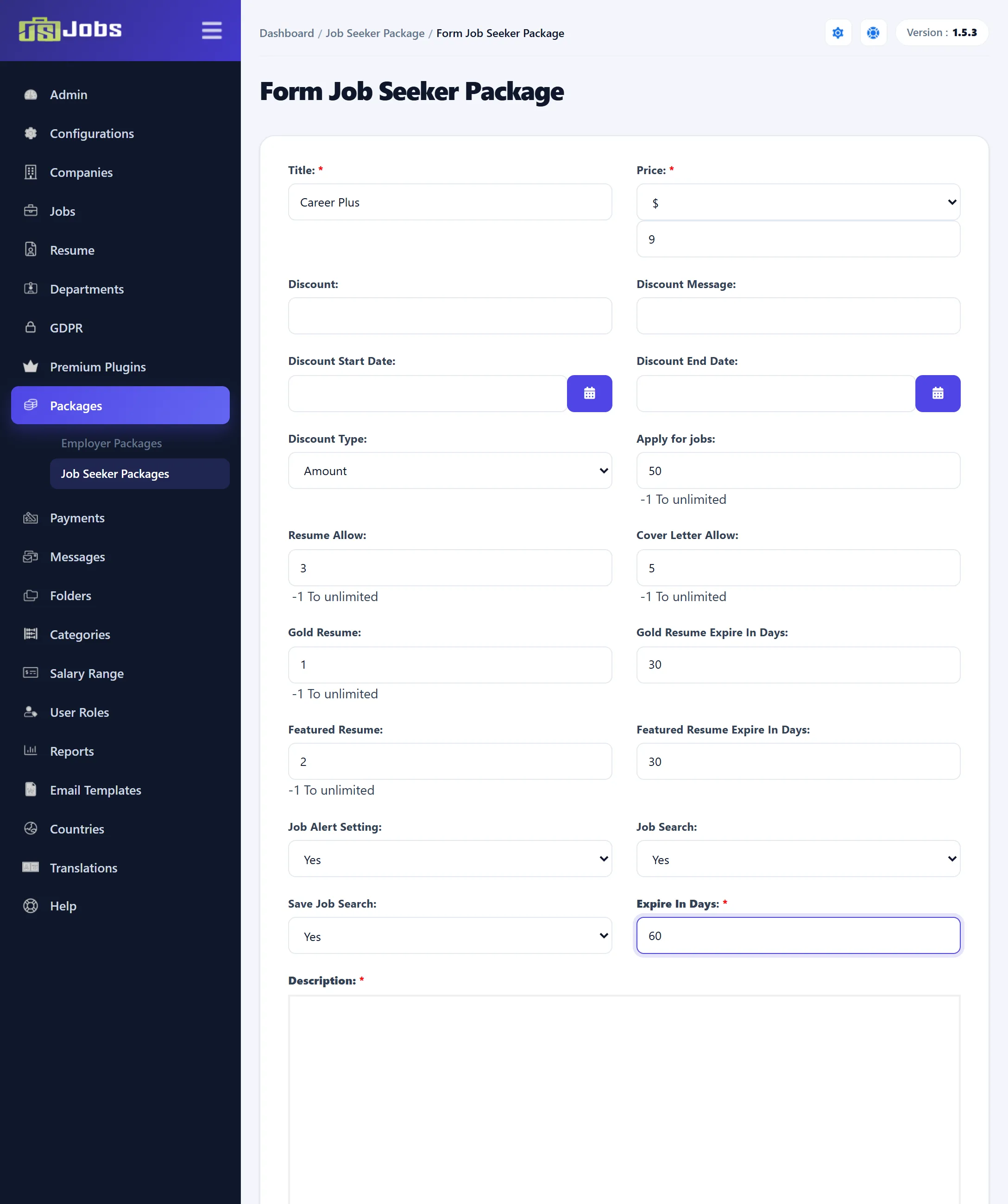 The Form Job Seeker Package screen filled in for a “Career Plus” package: price 9, 3 resumes, 5 cover letters, 50 applications, 1 gold and 2 featured resumes, 60 days.