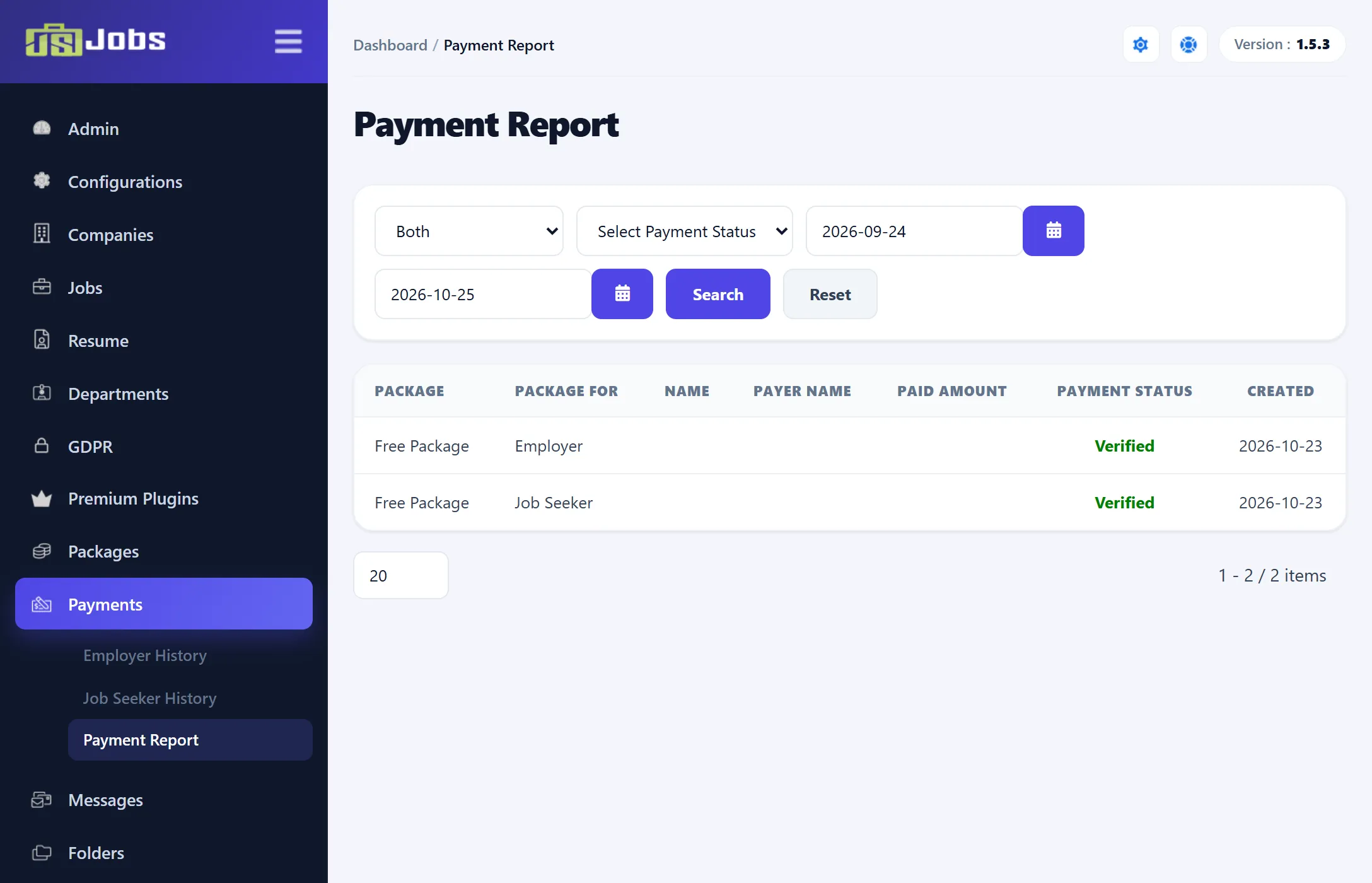 The Payment Report: Both, Select Payment Status and two date boxes with Search and Reset, then rows for the two Free Package purchases, one Employer and one Job Seeker.