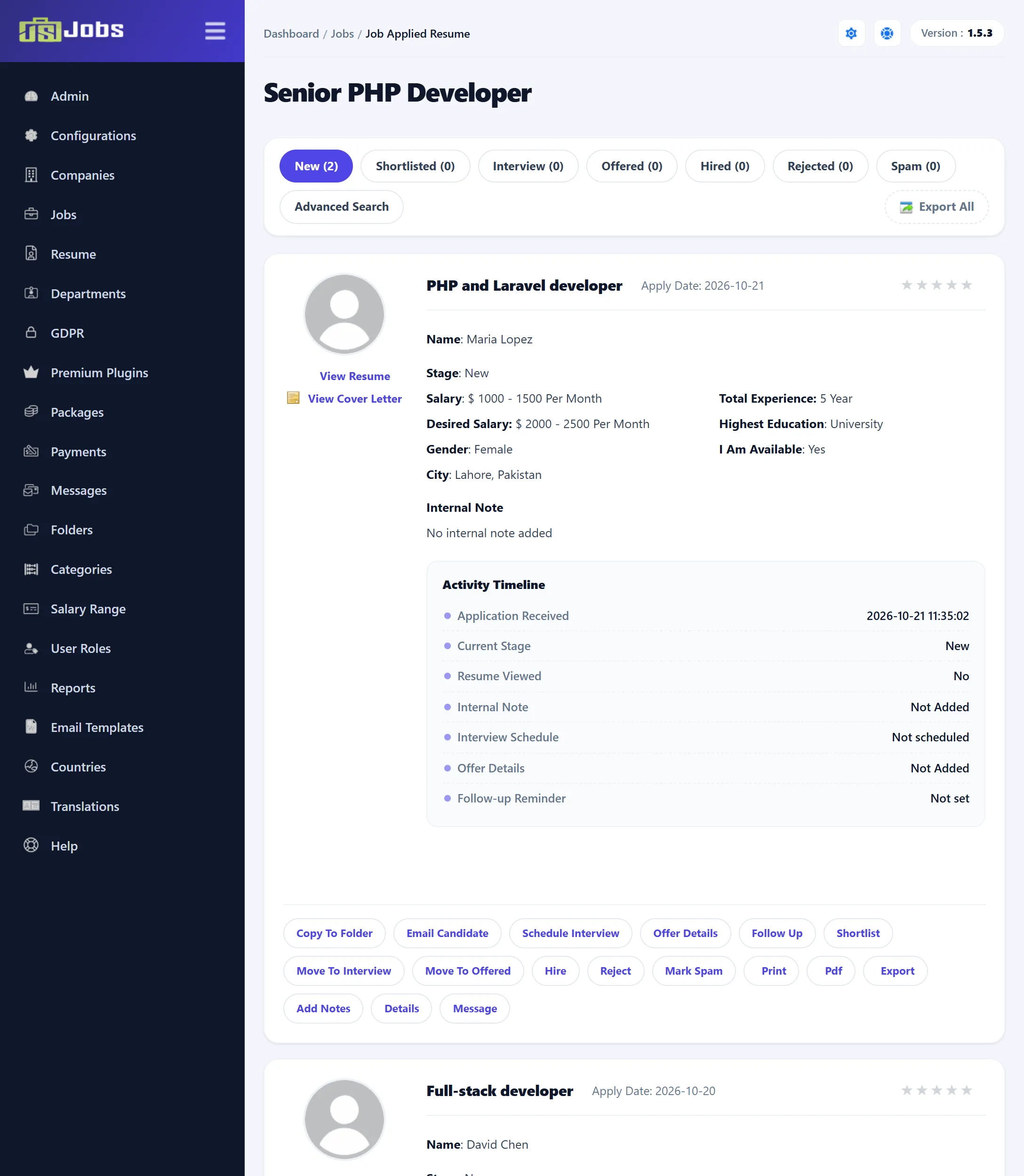 The applications for Senior PHP Developer: stage tabs New (2), Shortlisted (0), Interview (0), Offered (0), Hired (0), Rejected (0) and Spam (0), Advanced Search and Export All, then Maria Lopez’s application with her details, Internal Note, Activity Timeline and the row of action buttons.