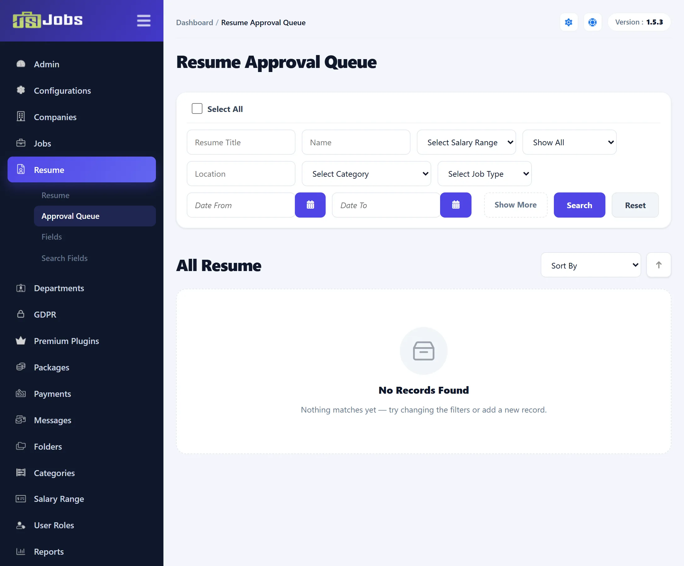 The Resume Approval Queue with the filter bar (Resume Title, Name, Select Salary Range, Show All, Location, Select Category, Select Job Type, Date From, Date To) and the message No Records Found.