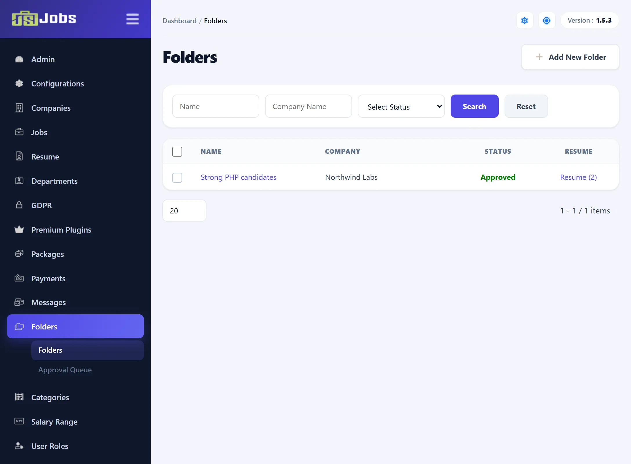 The Folders screen with the Add New Folder button, the filter bar (Name, Company Name, Select Status) and one folder, Strong PHP candidates for Northwind Labs, Approved, with a Resume (2) link.