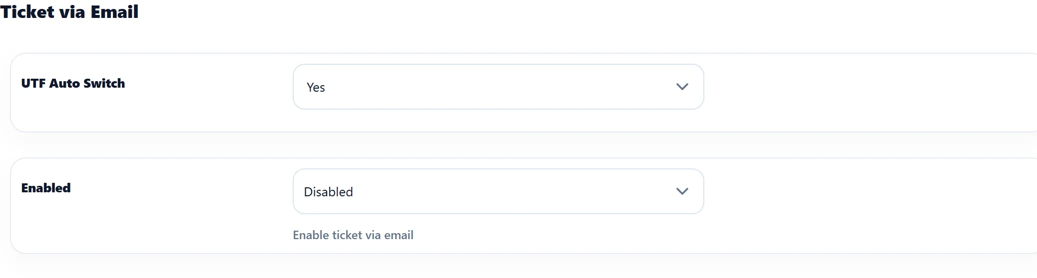 The Ticket via Email tab of Settings: UTF Auto Switch and Enabled.
