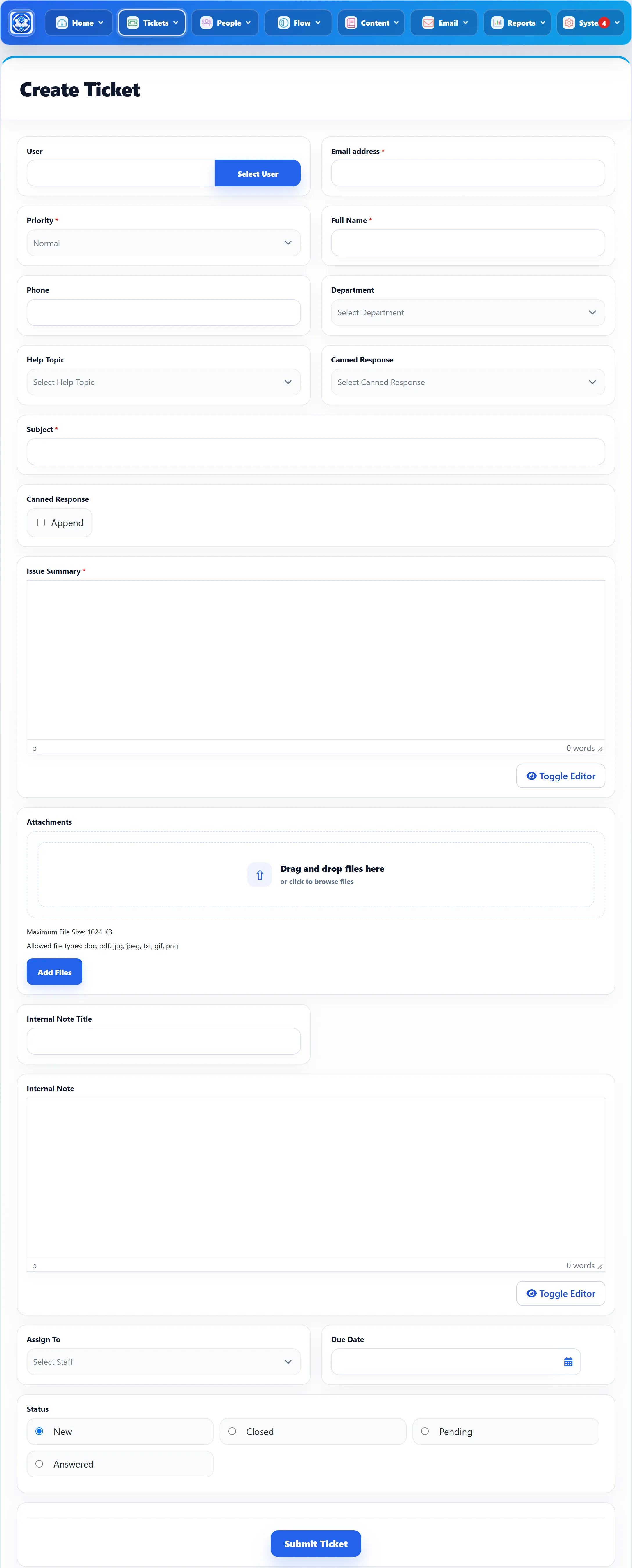 The Create Ticket form: User with a Select User button, Email address, Priority, Full Name, Phone, Department, Help Topic, Canned Response, Subject, the Issue Summary editor, Attachments, Internal Note Title and Internal Note, Assign To, Due Date and Status, with the Submit Ticket button.