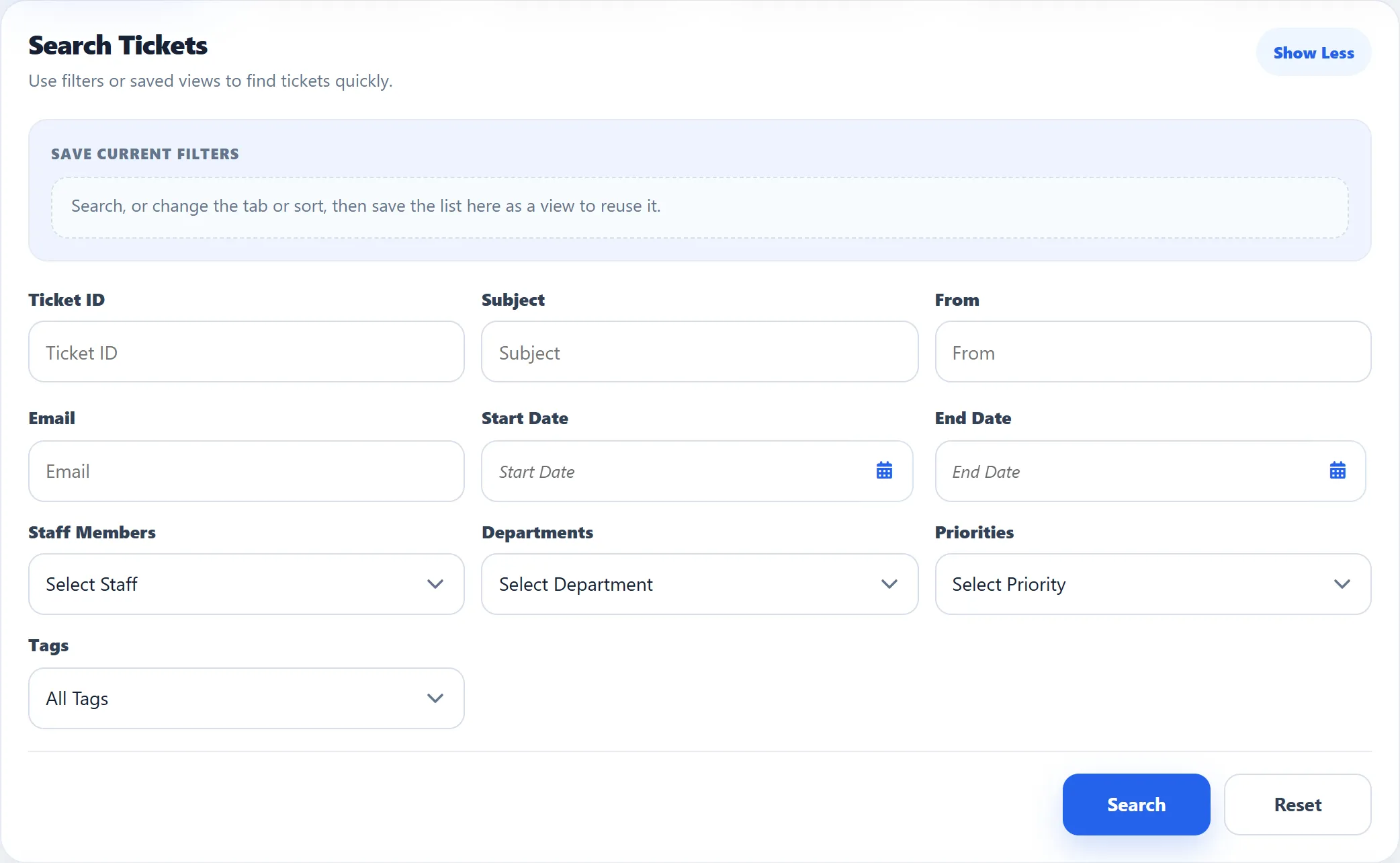 Search Tickets with all filters open: Ticket ID, Subject, From, Email, Start Date, End Date, Staff Members, Departments, Priorities and Tags, with the Search and Reset buttons.