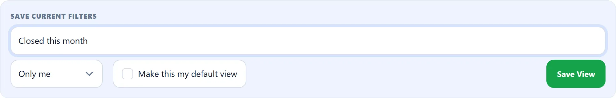 The saved views area of the ticket list on the Closed tab: Save current filters with the Saved view name box filled in with “Closed this month”, the Visible to list on Only me, the Make this my default view box, and the Save View button.