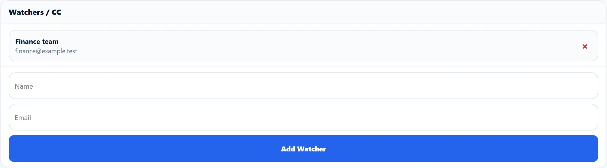 The Watchers / CC card on David Chen’s ticket listing the watcher Finance team with finance@example.test and a remove cross, above the Name and Email boxes and the Add Watcher button.