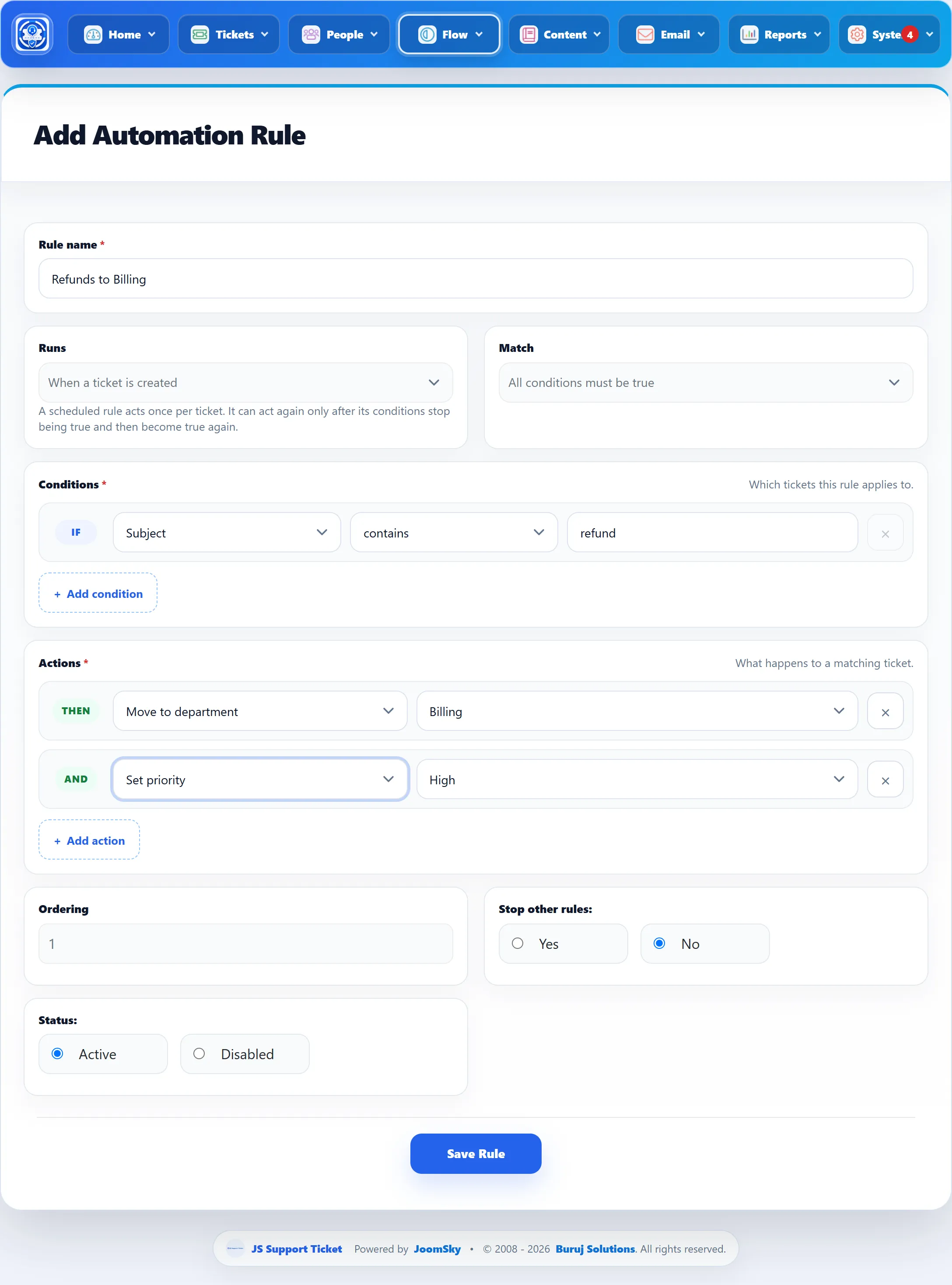The Add Automation Rule form filled in: Rule name “Refunds to Billing”, Runs “When a ticket is created”, the condition “Subject contains refund”, and the actions “Move to department Billing” and “Set priority High”.