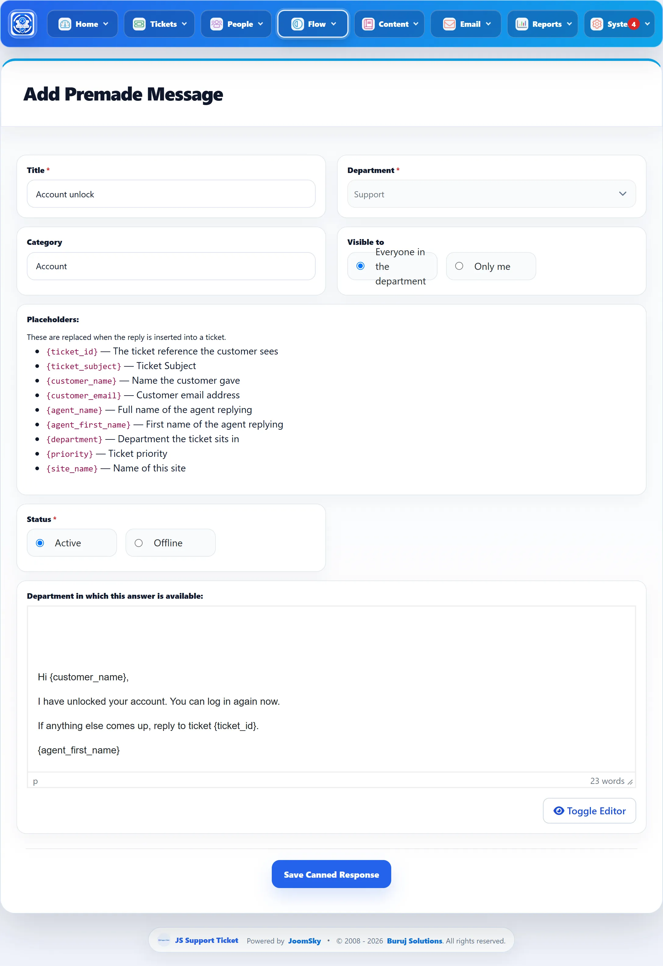 The canned response form filled in: Title “Account unlock”, Department Support, Category “Account”, Visible to “Everyone in the department”, the list of placeholders, Status Active, and a reply text using the customer name and ticket ID placeholders.