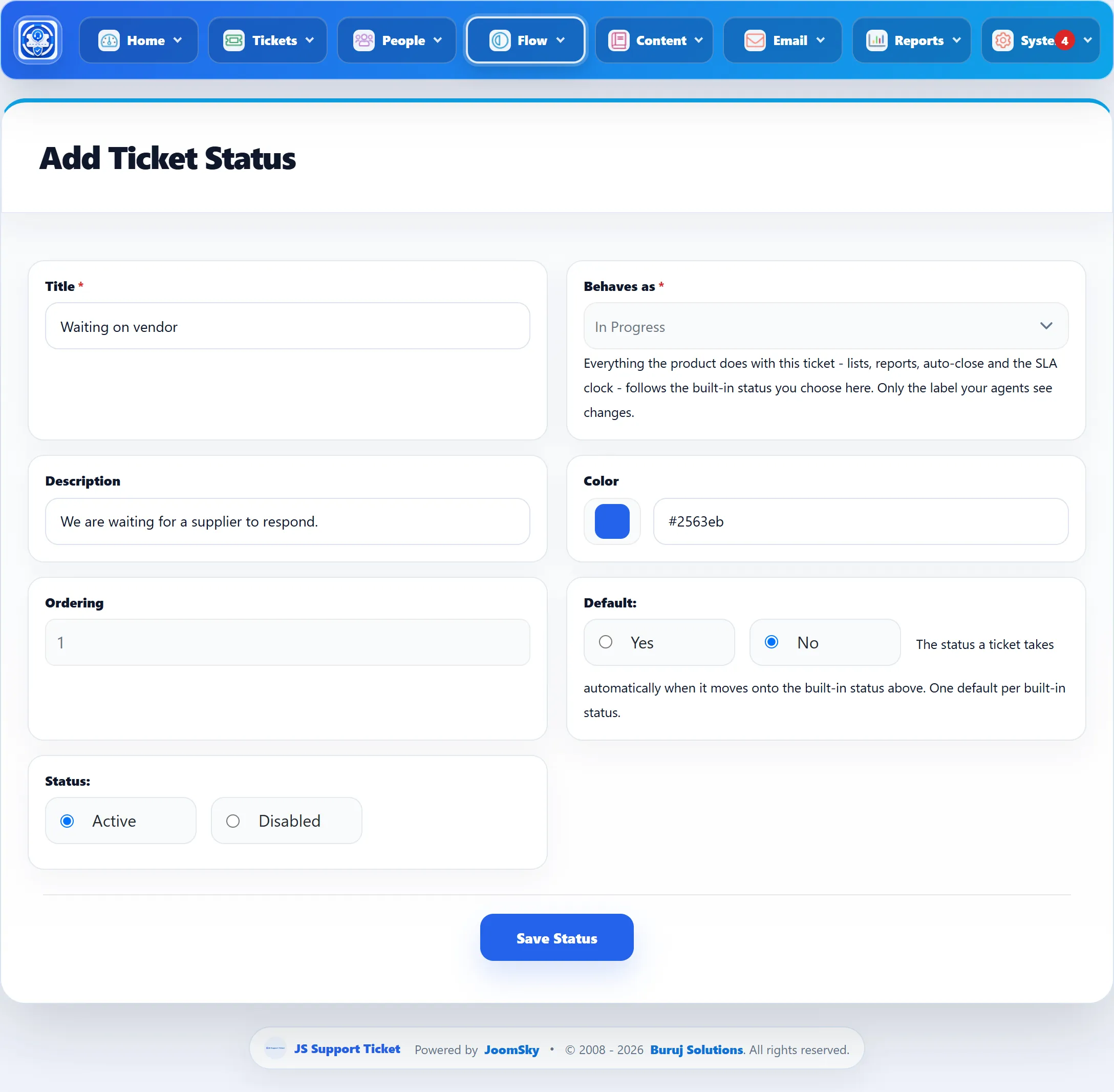 The Add Ticket Status form: Title “Waiting on vendor”, Behaves as In Progress, a description, Color, Ordering, Default No and Status Active.